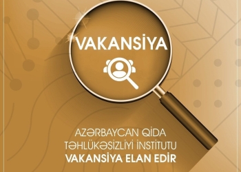 İnstitut işə qəbul elan edib - VAKANSİYA