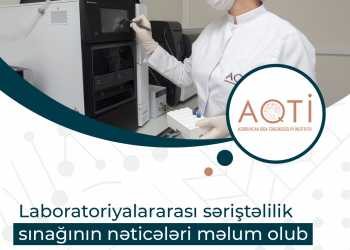 Laboratoriyalararası səriştəlilik sınağının nəticələri məlum olub