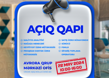 Avrora Qrup &quot;Açıq qapı&quot; elan edir