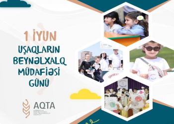 1 İyun – Uşaqların Beynəlxalq Müdafiəsi Günüdür