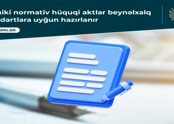 Texniki normativ hüquqi aktlar beynəlxalq standartlara uyğun hazırlanır